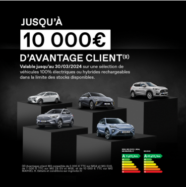 Bénéficiez jusqu'à 10 000 euros d'Avantage Client sur une sélection de véhicules
